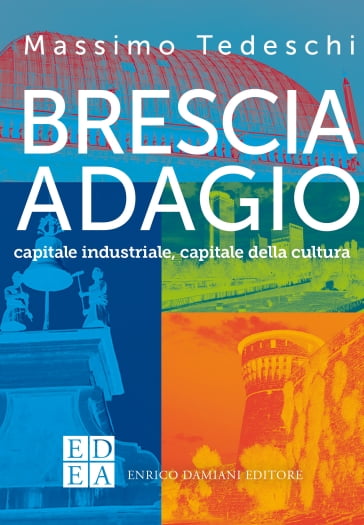 Brescia adagio - Massimo Tedeschi