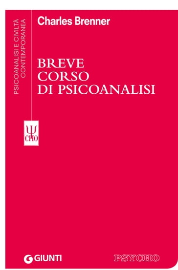 Breve corso di psicoanalisi - Charles Brenner