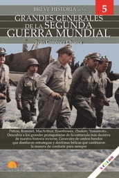 Breve historia de los Grandes Generales de la Segunda Guerra Mundial