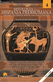 Breve historia de la mitología en la Hispania Prerromana