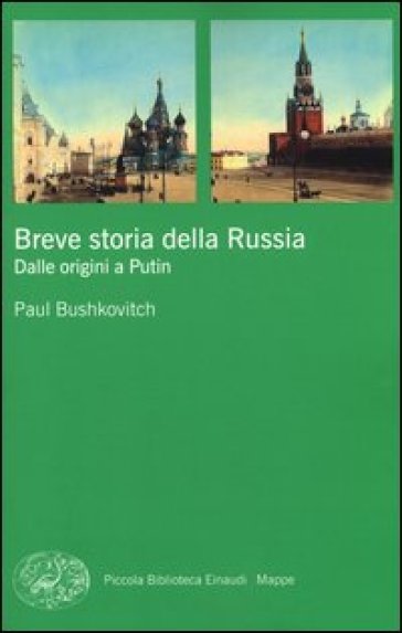Breve storia della Russia. Dalle origini a Putin - Paul Bushkovitch