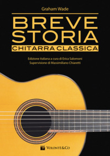 Breve storia chitarra classica - Wade Graham