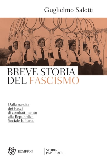 Breve storia del fascismo - Guglielmo Salotti