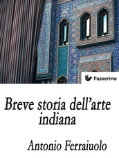 Breve storia dell arte indiana