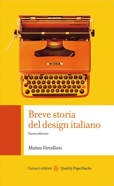 Breve storia del design italiano - Vercelloni Matteo