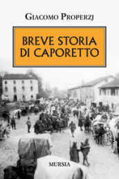 Breve storia di Caporetto