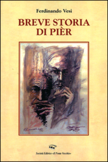 Breve storia di Pier - Ferdinando Vesi