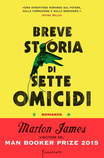 Breve storia di sette omicidi - Marlon James