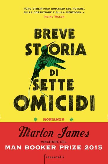 Breve storia di sette omicidi - Marlon James
