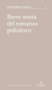 Breve storia del romanzo poliziesco