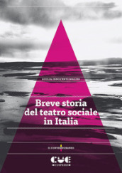 Breve storia del teatro sociale in Italia