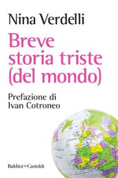 Breve storia triste (del mondo)