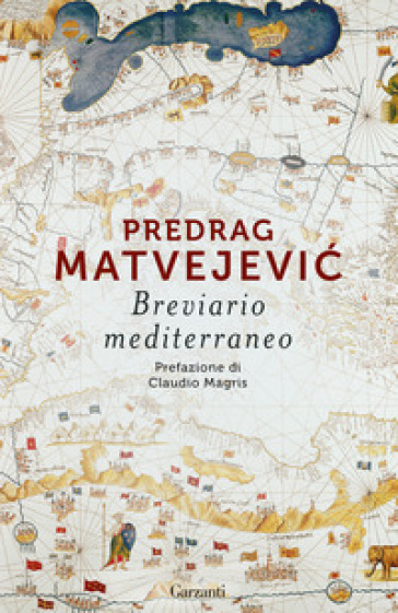 Breviario mediterraneo - Predrag Matvejevic