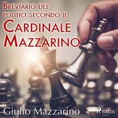 Breviario dei politici secondo il Cardinale Mazzarino