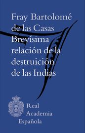 Brevísima relación de la destruición de las Indias (Epub 3 Fijo)