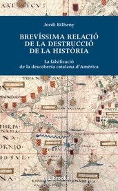 Brevíssima relació de la destrucció de la història