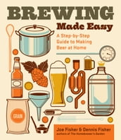Brewing Made Easy, 2nd Edition
