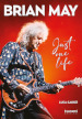 Brian May. Just one life