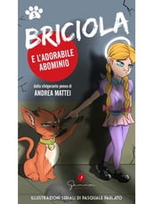 Briciola e l adorabile abominio