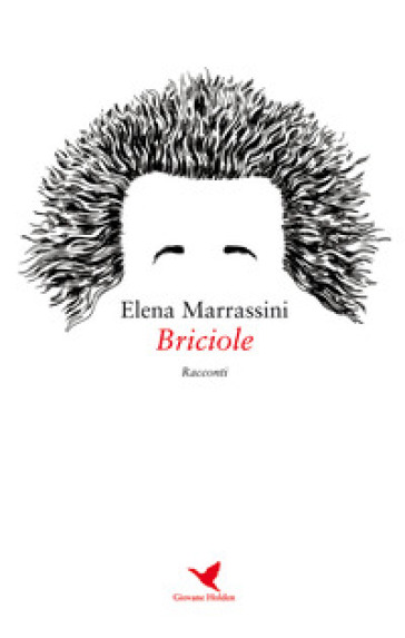 Briciole - Elena Marrassini