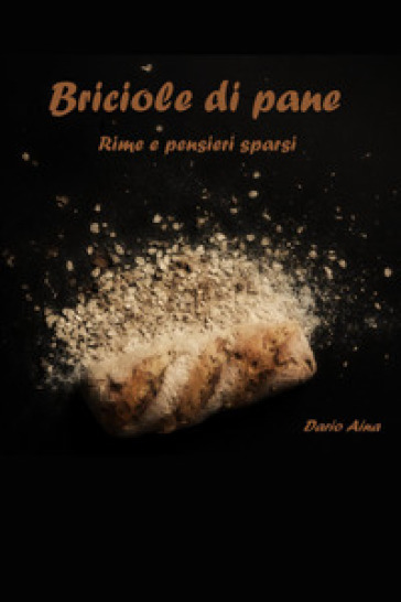Briciole di pane - Dario Aina