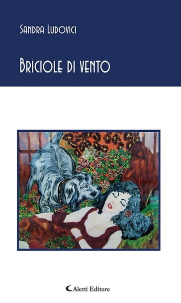 Briciole di vento - Sandra Ludovici