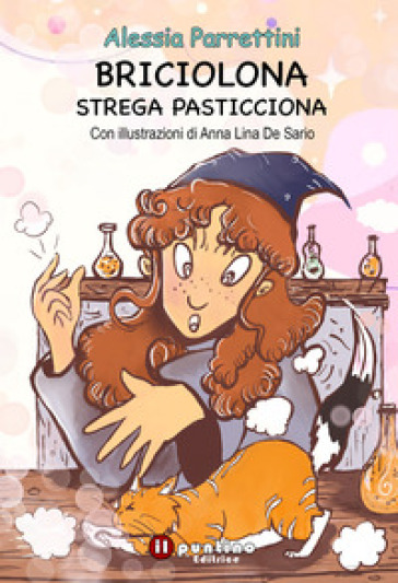 Briciolona strega pasticciona - Alessia Parrettini