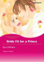 Bride Fit for A Prince (Harlequin Comics)