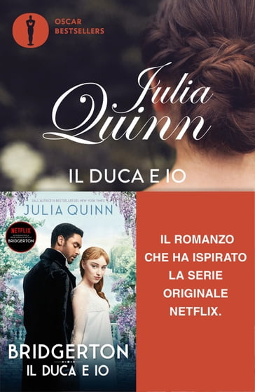 Bridgerton - 1. Il duca e io - Quinn Julia