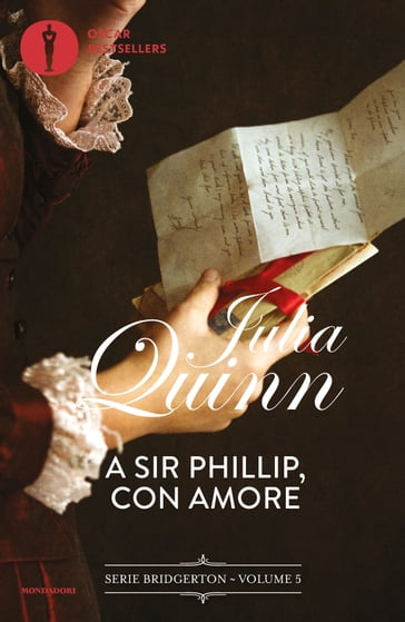 Bridgerton - 5. A Sir Phillip con amore - Quinn Julia