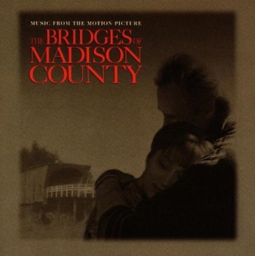 Bridges of madison county - O.S.T.