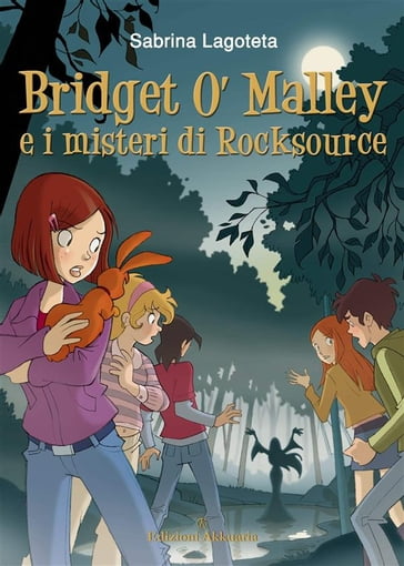 Bridget O'Malley & i misteri di Rocksource - Sabrina Lagoteta