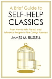 A Brief Guide to Self-Help Classics