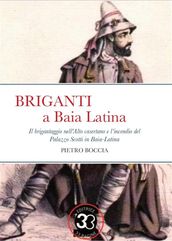 Briganti a Baia Latina