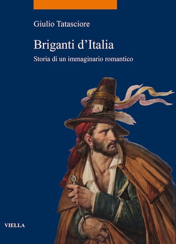 Briganti d'Italia - Giulio Tatasciore