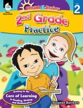 Bright & Brainy: 2nd Grade Practice