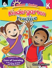 Bright & Brainy: Kindergarten Practice