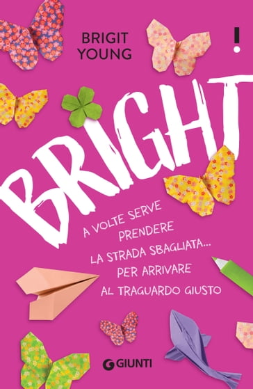 Bright (Edizione italiana) - Brigit Young