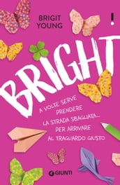 Bright (Edizione italiana)