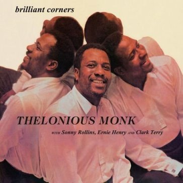 Brilliant corners - Thelonious Monk