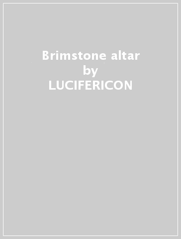 Brimstone altar - LUCIFERICON