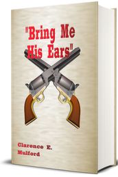 Bring Me His Ears - Illustrated