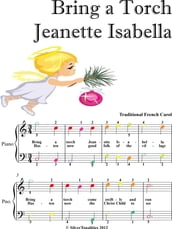 Bring a Torch Jeanette Isabella Easy Piano Sheet Music with Colored Notes