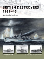 British Destroyers 193945
