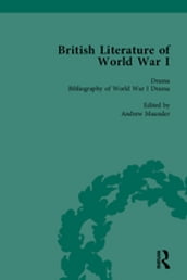 British Literature of World War I, Volume 5