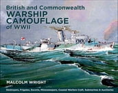 British and Commonwealth Warship Camouflage of WWII