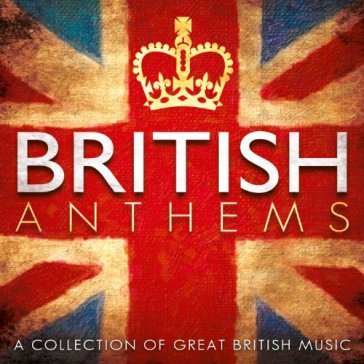 British anthems - AA.VV. Artisti Vari