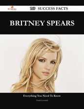Britney Spears 169 Success Facts - Everything you need to know about Britney Spears