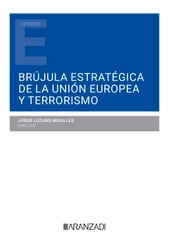 Brújula estratégica de la Unión Europea y terrorismo