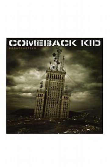 Broadcasting - Comeback Kid